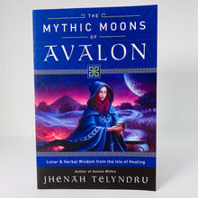 Load image into Gallery viewer, Mythic Moons of Avalon by Jhenah Telyndru
