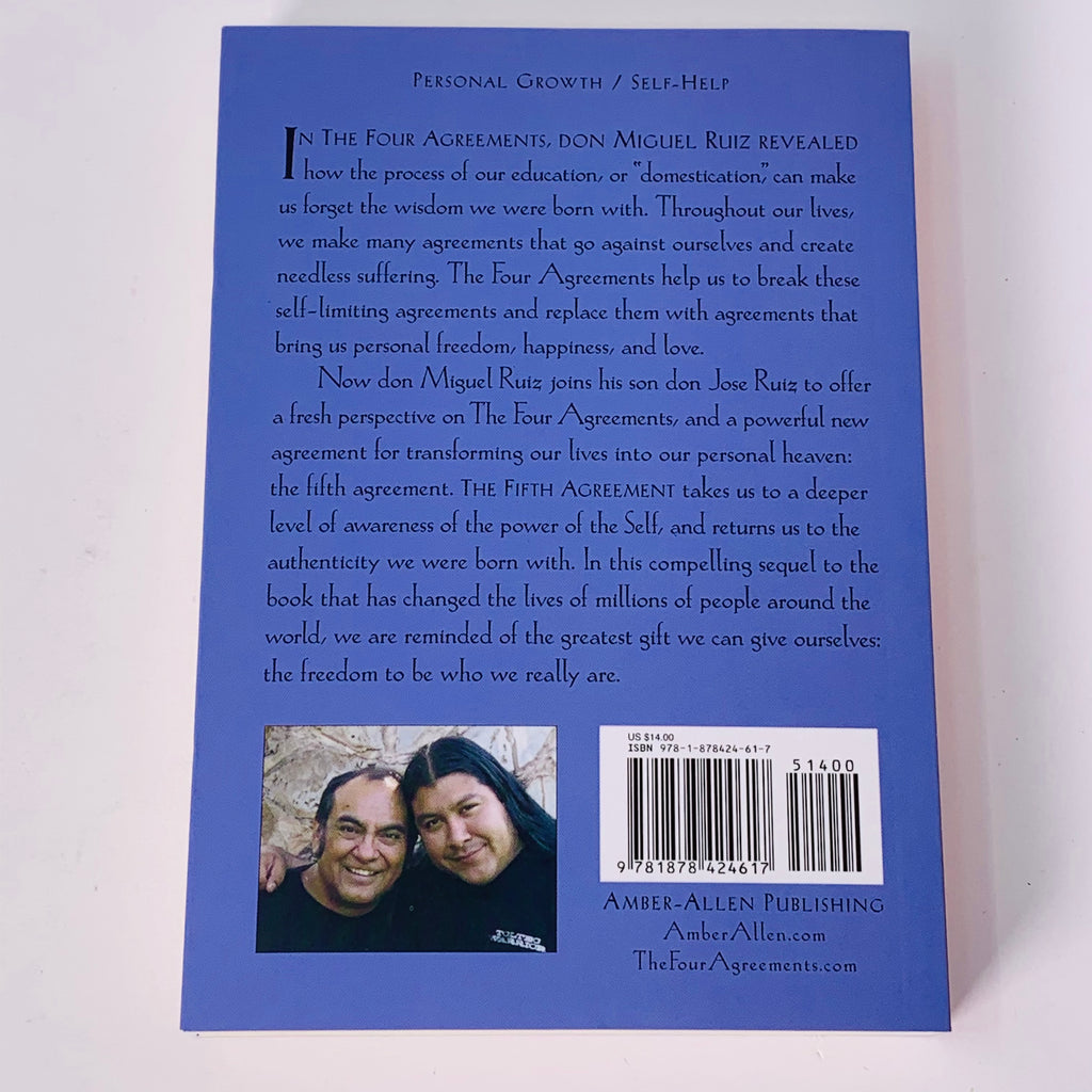 The Fifth Agreement by Don Miguel Ruiz