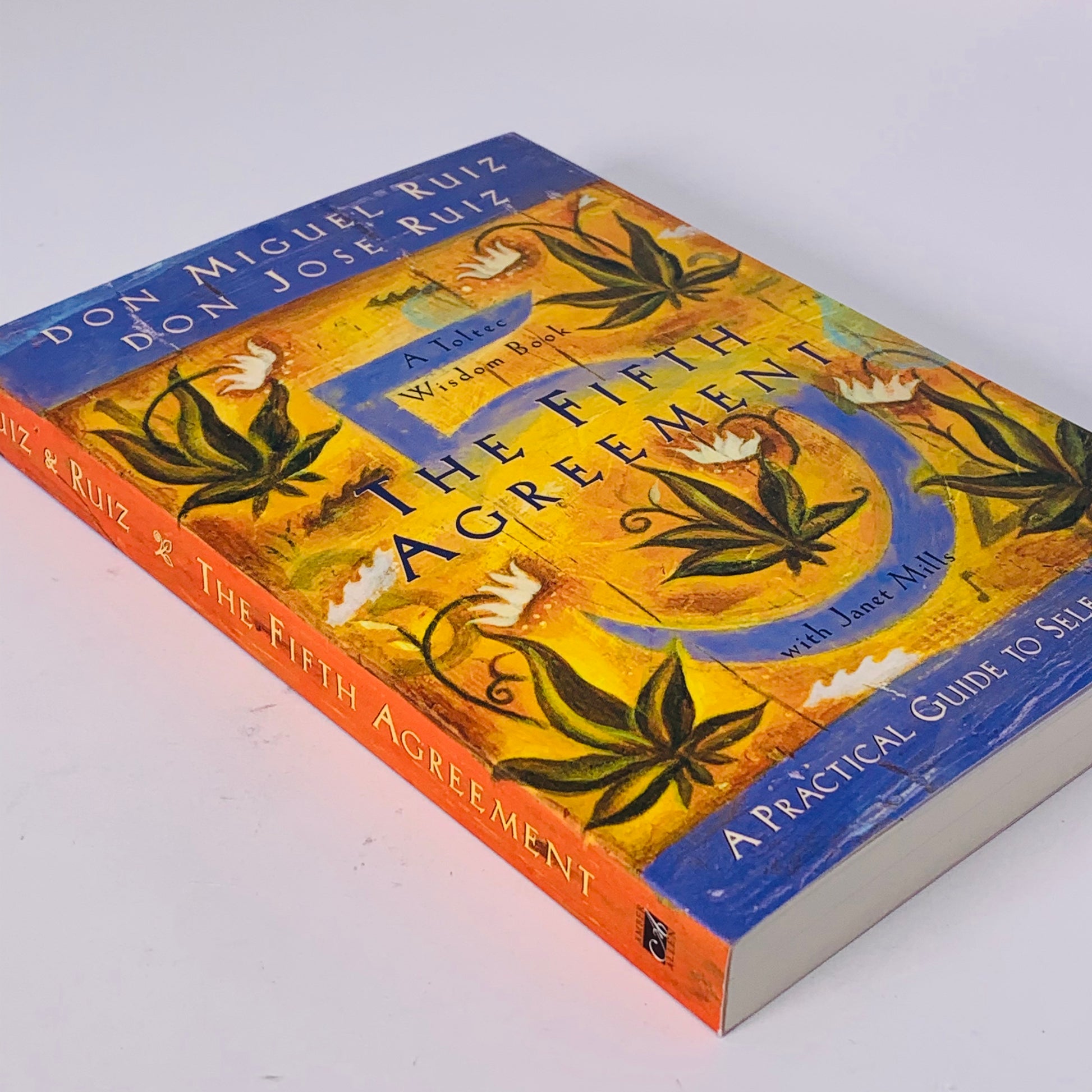 The Fifth Agreement by Don Miguel Ruiz