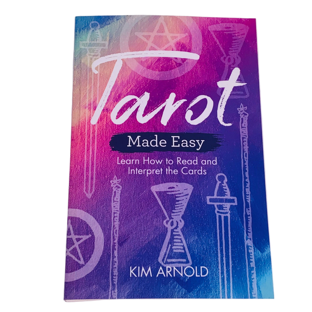 Tarot Made Easy by Kim Arnold