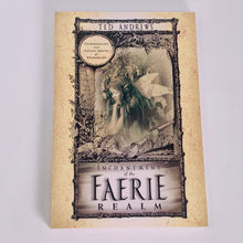 Load image into Gallery viewer, Enchantment of the Fairie Realm by Ted Andrews
