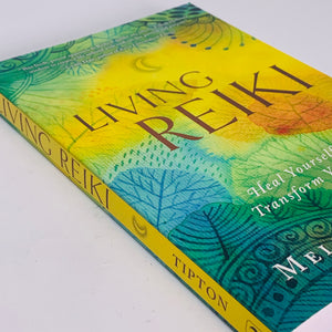 Living Reiki by Melissa Tipton