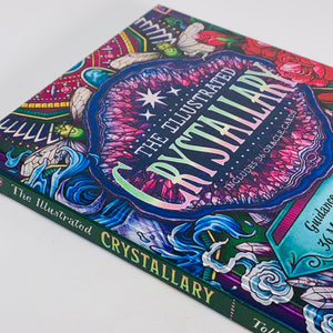 The Illustrated Crystallary BOOK by Maia Toll