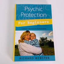 Load image into Gallery viewer, Psychic Protection for Beginners by Richard Webster
