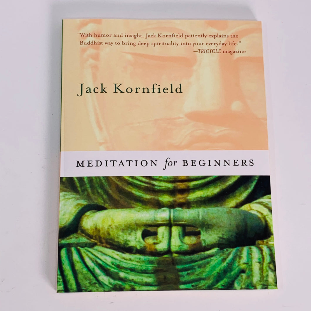 Meditation for Beginners by Jack Kornfield