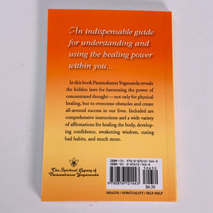Scientific Healing Affirmations by Paramahansa Yogananda
