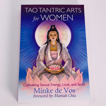 Load image into Gallery viewer, Tao Tantric Arts for Women by Minke de Vos

