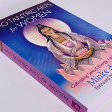 Load image into Gallery viewer, Tao Tantric Arts for Women by Minke de Vos
