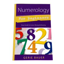 Load image into Gallery viewer, Numerology for Beginners by Gerie Bauer
