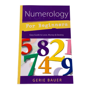 Numerology for Beginners by Gerie Bauer