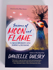 Seasons of Moon and Flame