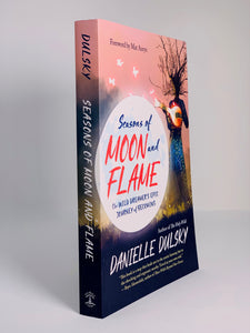 Seasons of Moon and Flame