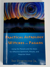 Load image into Gallery viewer, Practical Astrology for Witches and Pagans
