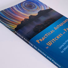 Load image into Gallery viewer, Practical Astrology for Witches and Pagans
