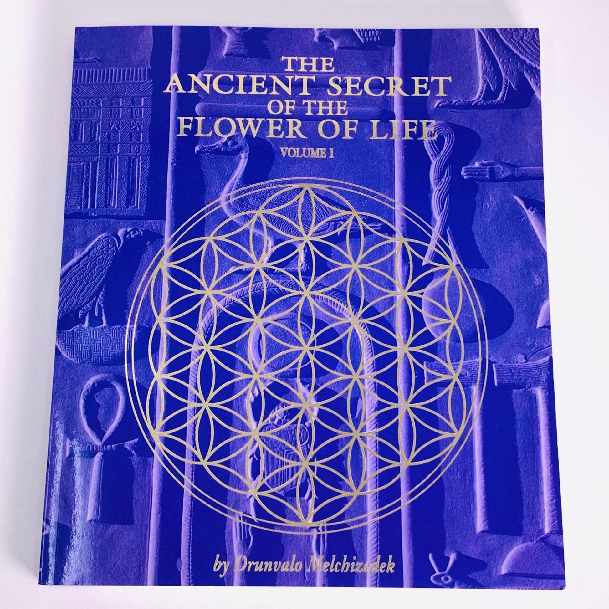 The Ancient Secret of the Flower of Life Vol 1