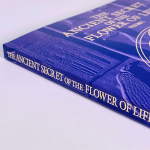 The Ancient Secret of the Flower of Life Vol 1