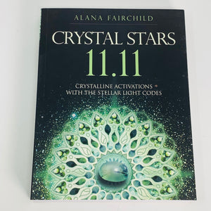 Crystal Stars 11:11