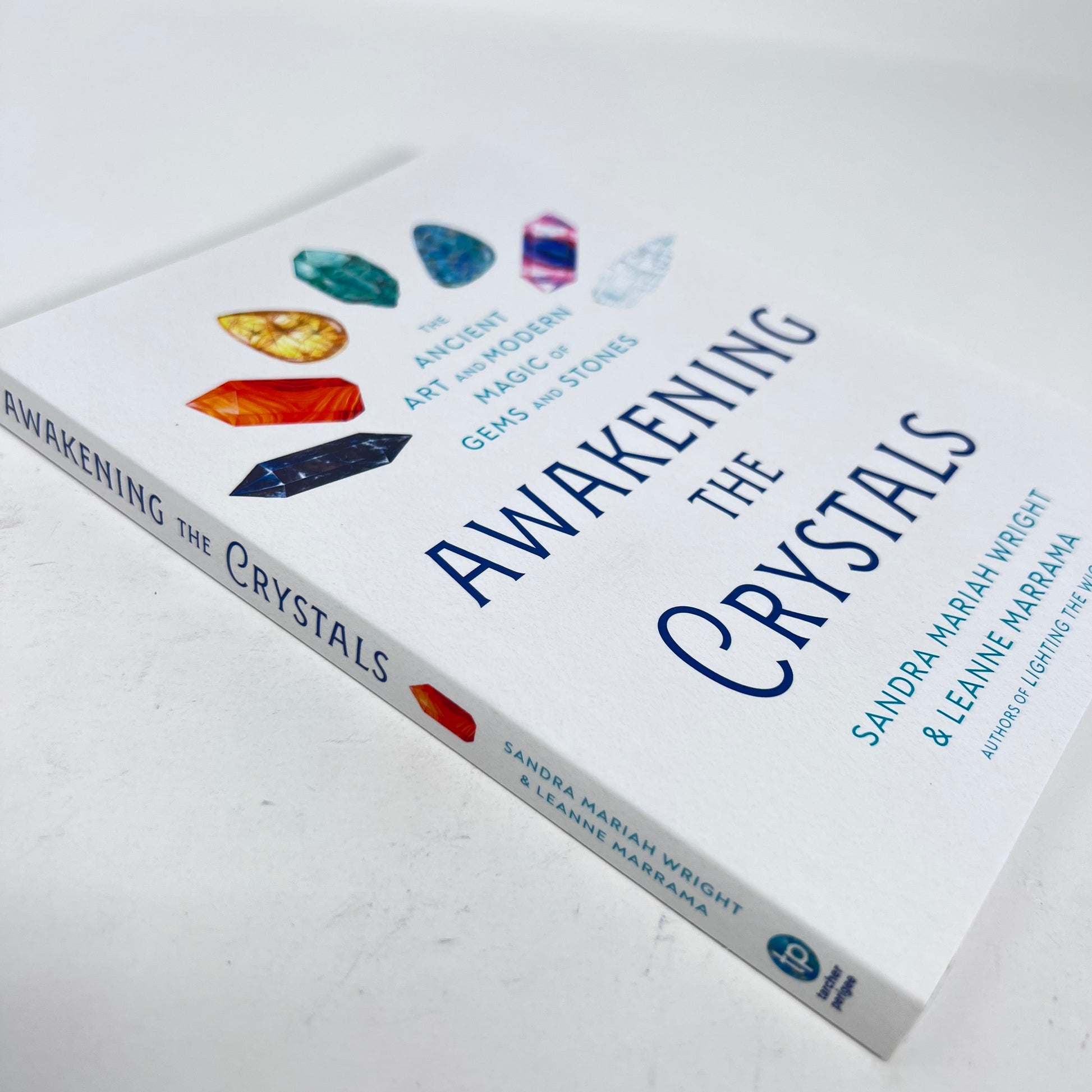 Awakening the Crystals by Sandra Maria Wright & Leanne Marrama
