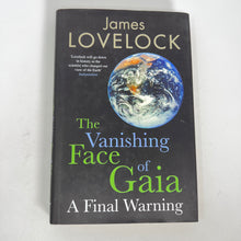 Load image into Gallery viewer, The Vanishing Face of Gaia by James Lovelock (Hardcover)
