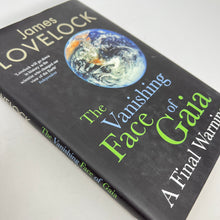 Load image into Gallery viewer, The Vanishing Face of Gaia by James Lovelock (Hardcover)
