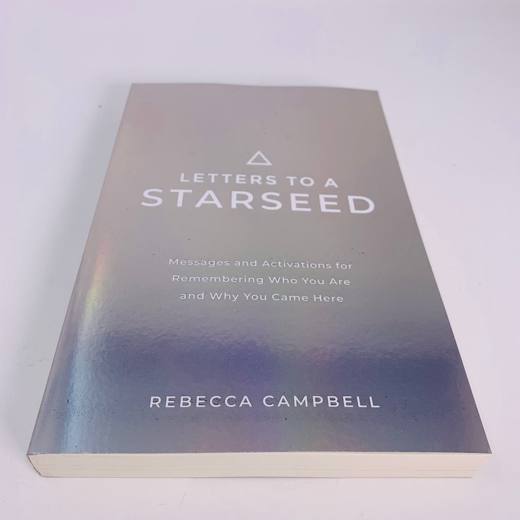 Letters to a Starseed by Rebecca Campbell