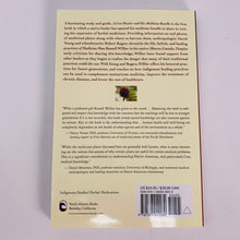 Load image into Gallery viewer, A Cree Healer and His Medicine Bundle by David Young, Robert Rogers &amp; Russell Willier
