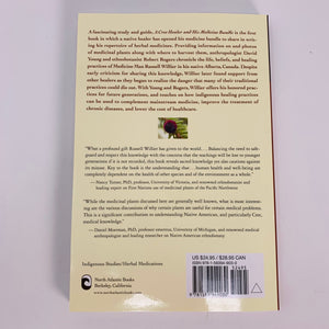 A Cree Healer and His Medicine Bundle by David Young, Robert Rogers & Russell Willier