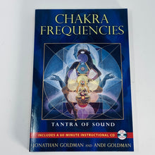 Load image into Gallery viewer, Chakra Frequencies by Jonathan Goldman &amp; Andi Goldman
