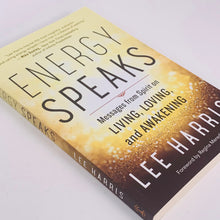 Load image into Gallery viewer, Energy Speaks by Lee Harris
