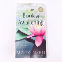 Load image into Gallery viewer, Book of Awakening by Mark Nepo
