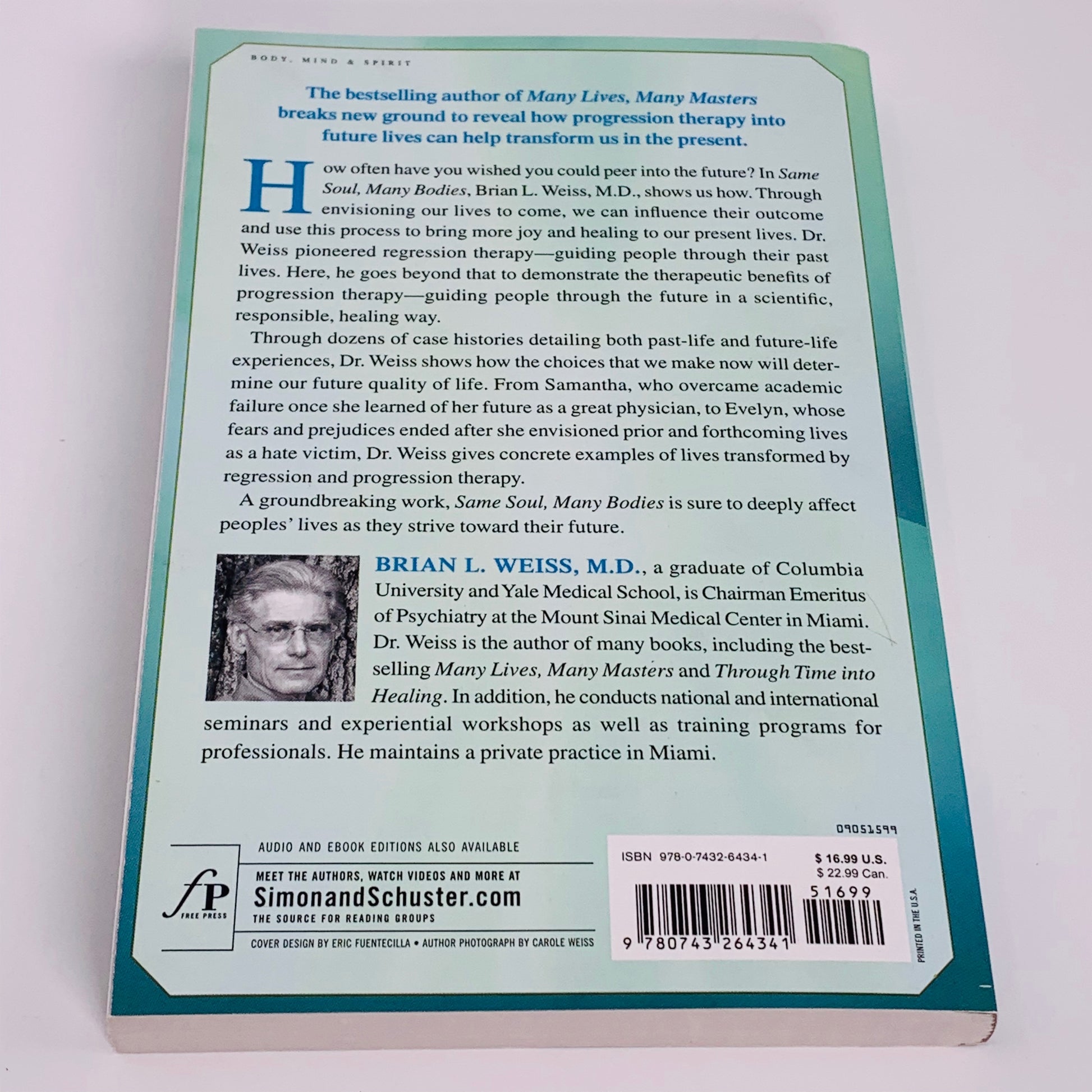Same Soul, Many Bodies by Brian L Weiss M.D