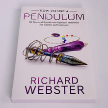Load image into Gallery viewer, How to Use a Pendulum by Richard Webster
