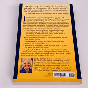 Healing through the Akashic Records by Linda Howe