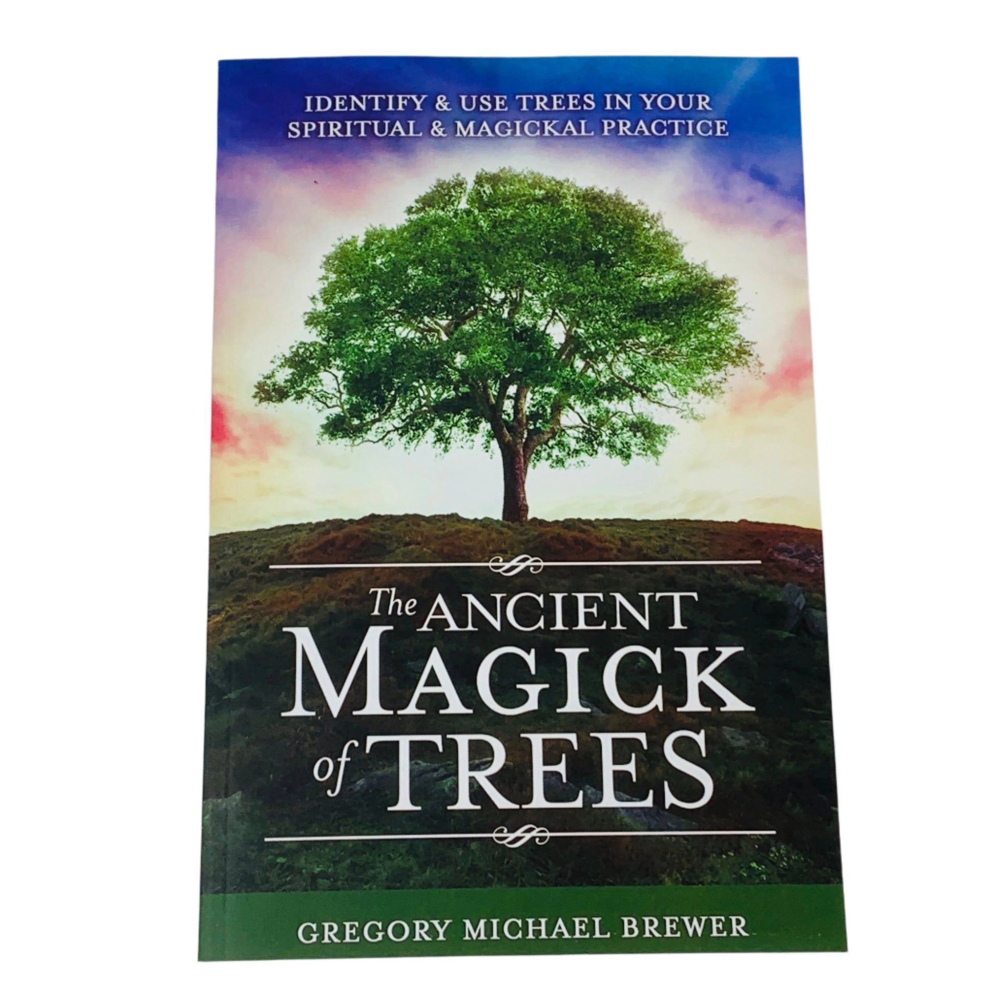 The Ancient Magick of Trees