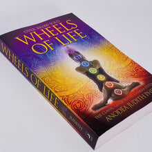 Load image into Gallery viewer, Wheels of Life by Anodea Judith PhD
