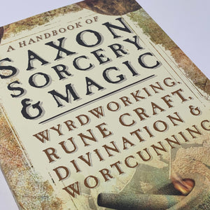 Handbook of Saxon Sorcery & Magic