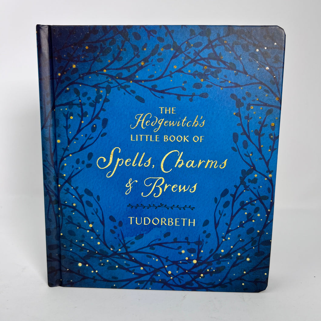 Hedgewitch's Little Book of Spells, Charms & Brews (Hardcover)