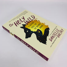 Load image into Gallery viewer, Holy Wild by Danielle Dulsky
