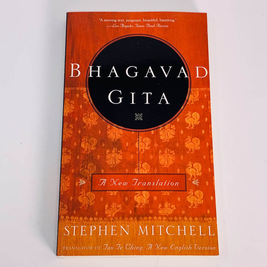 Bhagavad Gita | A New Translation by Stephen Mitchell